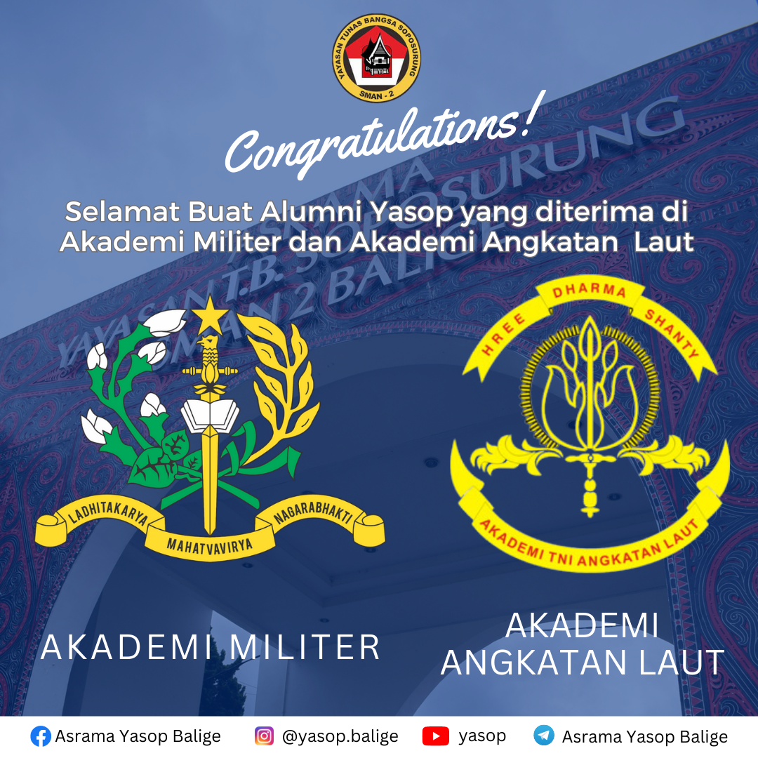Alumni Yasop Lulus AKMIL dan AAL Tahun 2023